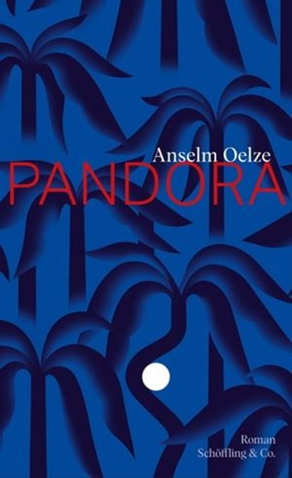 Pandora, Anselm Oelze - Ebook - 9783731762256