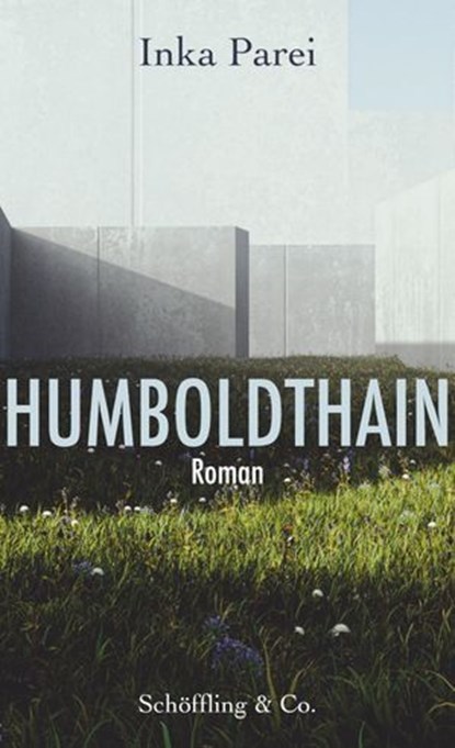 Humboldthain, Inka Parei - Ebook - 9783731762485