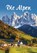Die Alpen 2024, Verlag Korsch - Paperback - 9783731868880