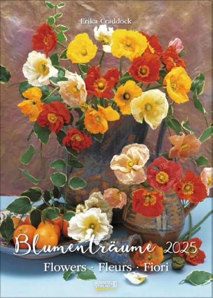 Blumenträume 2025, Verlag Korsch - Paperback - 9783731876137