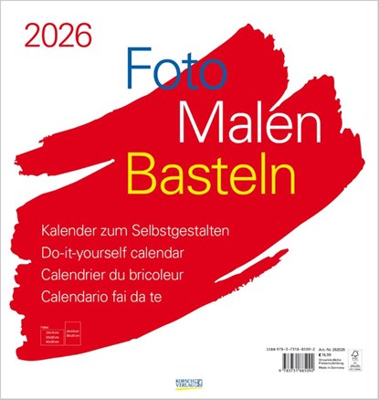 Foto-Malen-Basteln Bastelkalender weiß groß 2026, Verlag Korsch - Paperback - 9783731885092