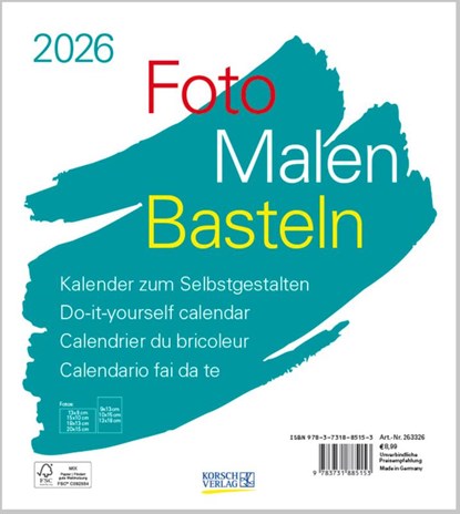 Foto-Malen-Basteln Bastelkalender weiß 2026, Verlag Korsch - Paperback - 9783731885153