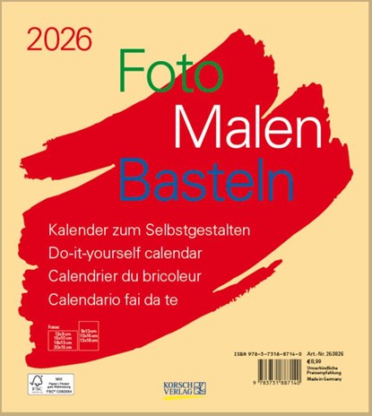 Foto-Malen-Basteln Bastelkalender beige 2026, Verlag Korsch - Paperback - 9783731887140