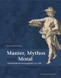 Wenderholm, I: Manier, Mythos und Moral | Iris Wenderholm | 