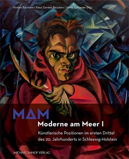 Moderne am Meer I, Kirsten Baumann ;  Klaus Gereon Beuckers ;  Ulrich Schneider - Gebonden - 9783731911050
