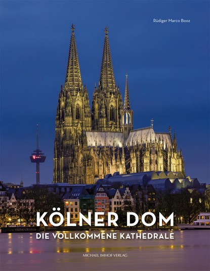 Kölner Dom, Rüdiger Marco Booz - Gebonden - 9783731912156