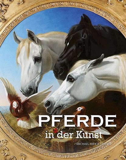 Pferde in der Kunst, Michael Imhof - Gebonden - 9783731912163