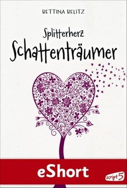 Splitterherz: Schattenträumer, Bettina Belitz - Ebook - 9783732000333