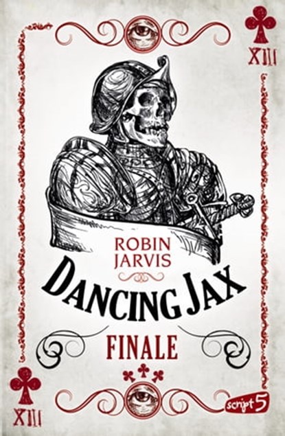 Dancing Jax - Finale, Robin Jarvis - Ebook - 9783732001323