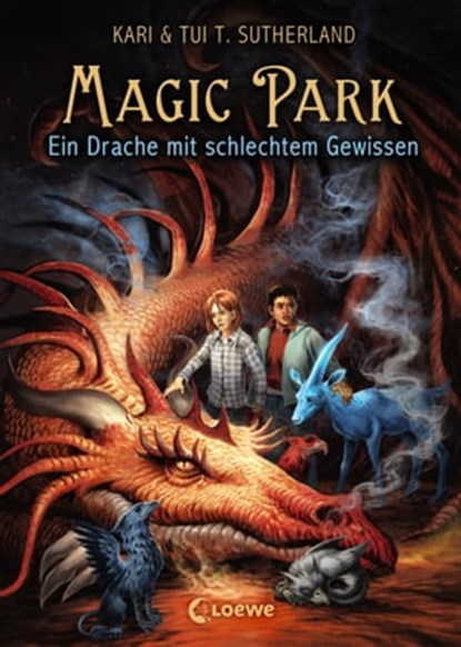 Magic Park (Band 2) - Ein Drache mit schlechtem Gewissen, Tui T. Sutherland ; Kari Sutherland - Ebook - 9783732002139