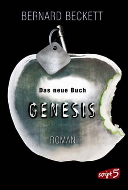 Das neue Buch Genesis, Bernard Beckett - Ebook - 9783732003099