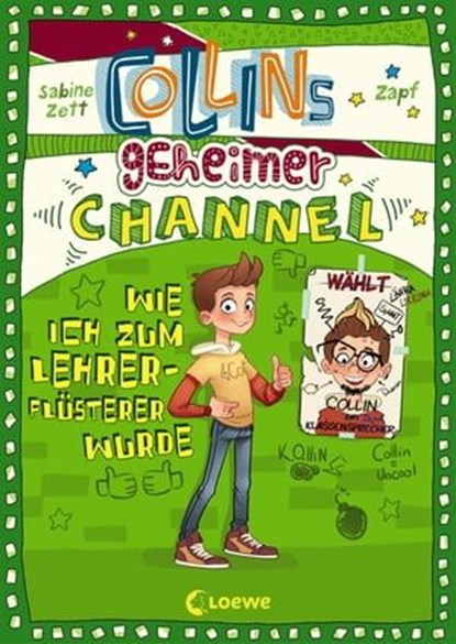 Collins geheimer Channel (Band 3) - Wie ich zum Lehrerflüsterer wurde, Sabine Zett - Ebook - 9783732013470