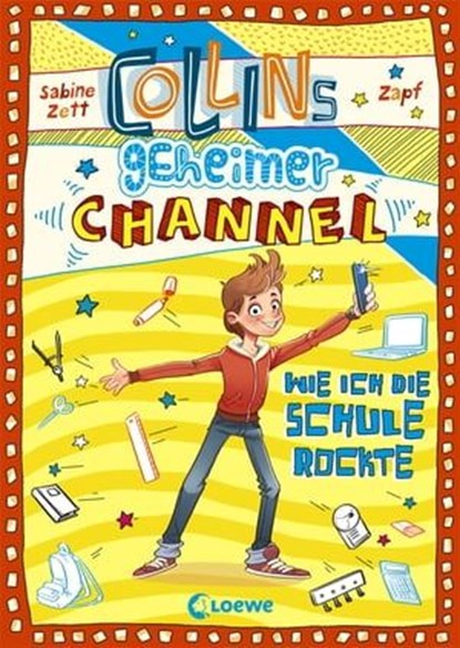 Collins geheimer Channel (Band 2) - Wie ich die Schule rockte, Sabine Zett - Ebook - 9783732013623