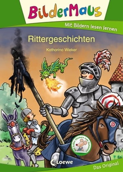 Bildermaus - Rittergeschichten, Katharina Wieker - Ebook - 9783732013678
