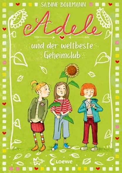 Adele und der weltbeste Geheimclub (Band 3), Sabine Bohlmann - Ebook - 9783732015184