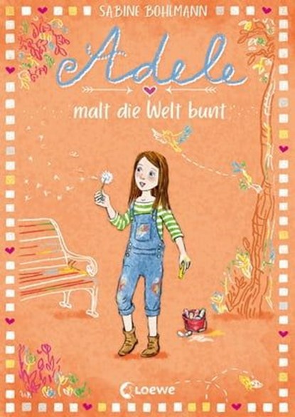 Adele malt die Welt bunt (Band 4), Sabine Bohlmann - Ebook - 9783732015832