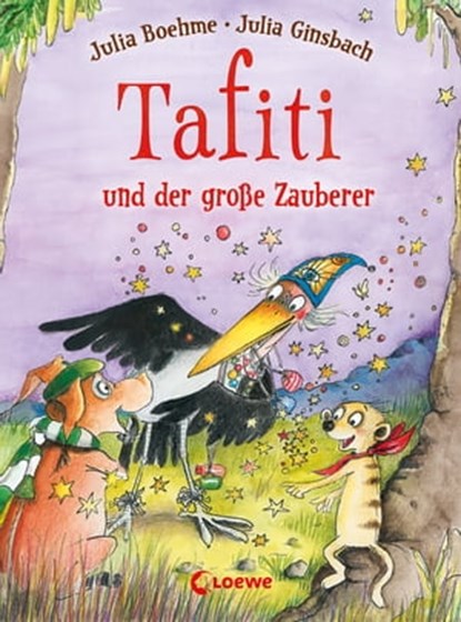 Tafiti und der große Zauberer (Band 17), Julia Boehme - Ebook - 9783732015917