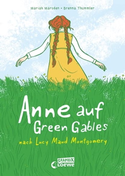 Anne auf Green Gables, Mariah Marsden ; Lucy Maud Montgomery - Ebook - 9783732020133