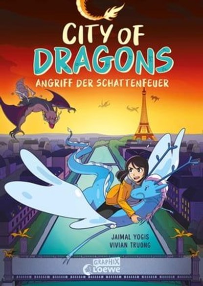 City Of Dragons (Band 2) - Angriff der Schattenfeuer, Jaimal Yogis - Ebook - 9783732020577