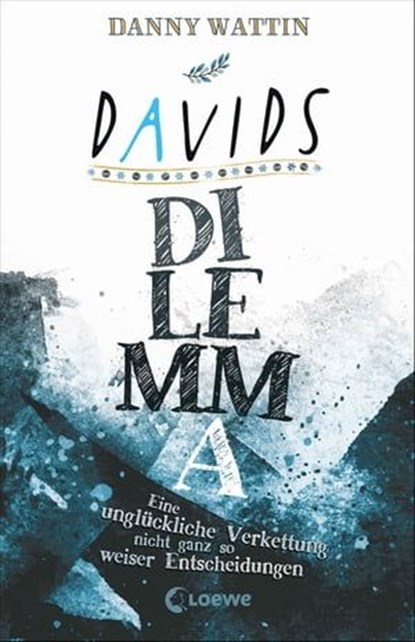 Davids Dilemma, Danny Wattin - Ebook - 9783732021529