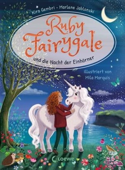 Ruby Fairygale und die Nacht der Einhörner (Erstlese-Reihe, Band 4), Kira Gembri ; Marlene Jablonski - Ebook - 9783732021666