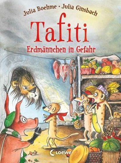 Tafiti (Band 23) - Erdmännchen in Gefahr, Julia Boehme - Ebook - 9783732024636