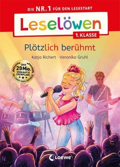 Leselöwen 1. Klasse - Plötzlich berühmt, Katja Richert - Ebook - 9783732024766