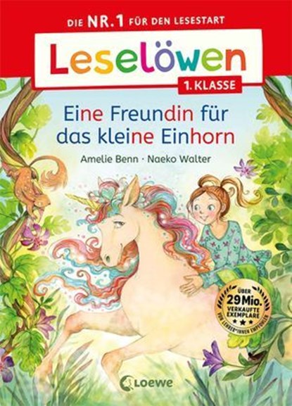 Leselöwen 1. Klasse - Eine Freundin für das kleine Einhorn, Amelie Benn - Ebook - 9783732024797