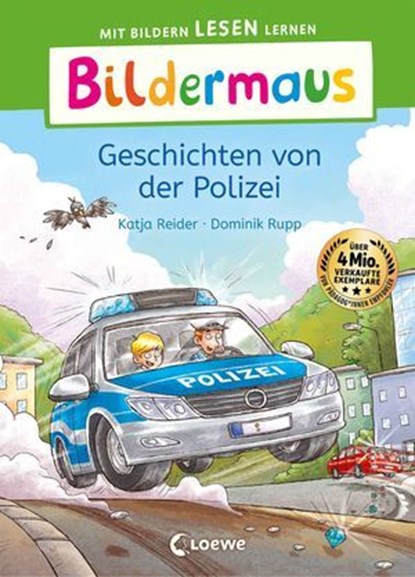 Bildermaus - Geschichten von der Polizei, Katja Reider - Ebook - 9783732024834