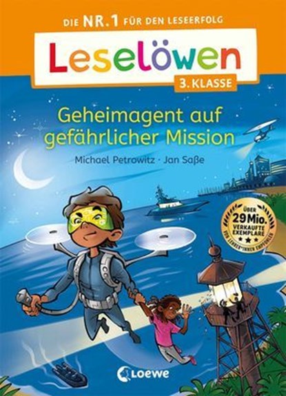 Leselöwen 3. Klasse - Geheimagent auf gefährlicher Mission, Michael Petrowitz - Ebook - 9783732027903