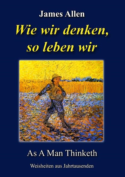 Wie wir denken, so leben wir, James (La Trobe University Victoria) Allen - Paperback - 9783732249602