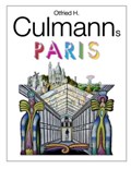 Otfried H. Culmanns Paris | Otfried H. Culmann | 