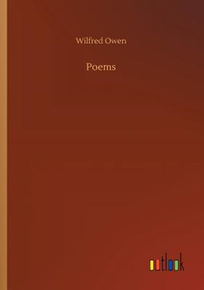 Poems, Wilfred Owen - Paperback - 9783732681754