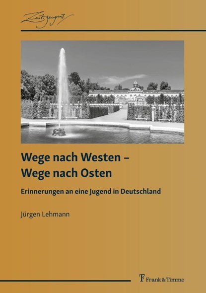 Wege nach Westen ¿ Wege nach Osten, Jürgen Lehmann - Paperback - 9783732907366