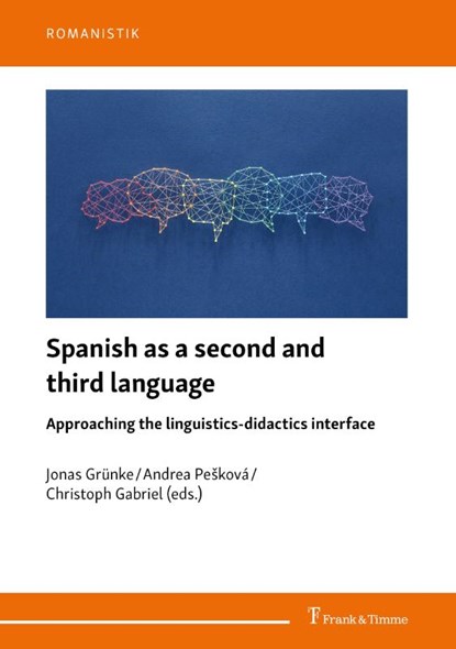 Spanish as a second and third language, Jonas Grünke ; Andrea Pe¿ková ; Christoph Gabriel - Paperback - 9783732909698