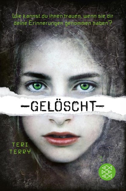 Gelöscht, Teri Terry - Paperback - 9783733500382