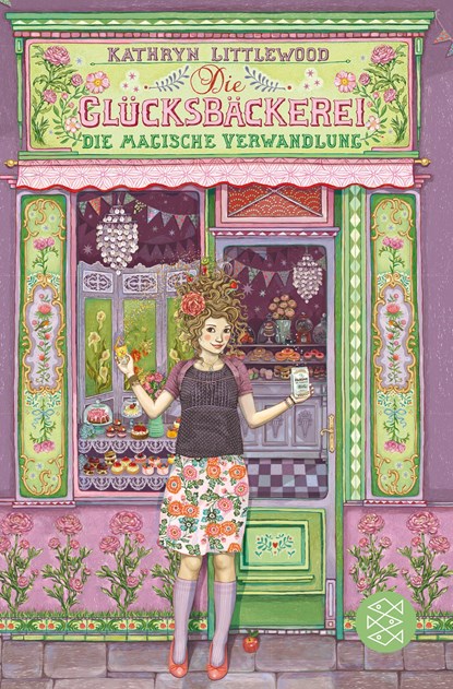 Die Glücksbäckerei 4 - Die magische Verwandlung, Kathryn Littlewood - Paperback - 9783733501679