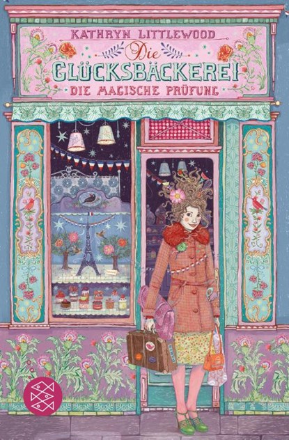 Die Glücksbäckerei - Die magische Prüfung, Kathryn Littlewood - Paperback - 9783733507527