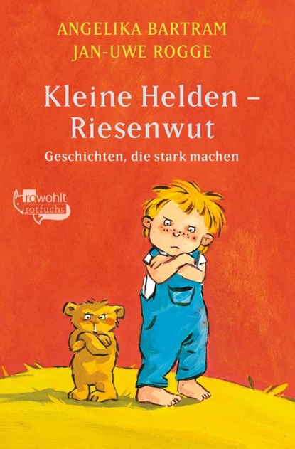 Kleine Helden - Riesenwut, Angelika Bartram ; Jan-Uwe Rogge - Paperback - 9783733508388