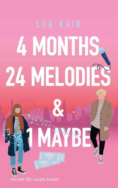 4 Months, 24 Melodies & 1 Maybe, Lea Kaib - Paperback - 9783733508968