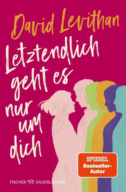 Letztendlich geht es nur um dich, David Levithan - Paperback - 9783733509194
