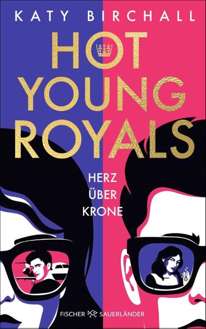 Hot Young Royals - Herz über Krone, Katy Birchall - Paperback - 9783733509569