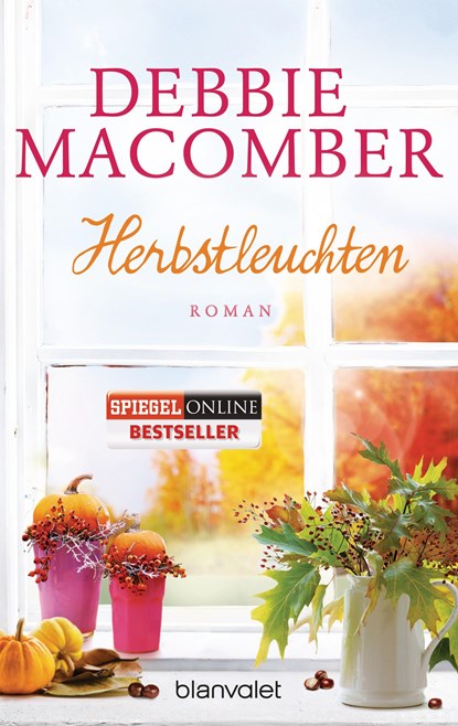 Herbstleuchten, Debbie Macomber - Paperback - 9783734102943