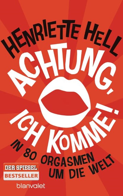 Achtung, ich komme!, Henriette Hell - Paperback - 9783734103230
