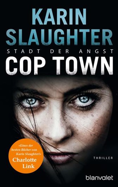 Cop Town - Stadt der Angst, Karin Slaughter - Paperback - 9783734104060