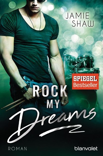 Rock my Dreams, Jamie Shaw - Paperback - 9783734105555