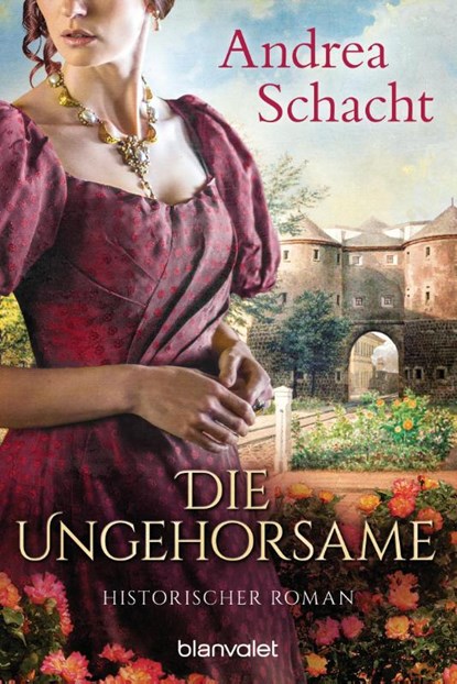 Die Ungehorsame, Andrea Schacht - Paperback - 9783734106002