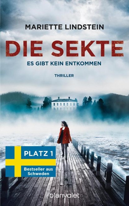 Die Sekte - Es gibt kein Entkommen, Mariette Lindstein - Paperback - 9783734107252