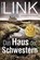 Das Haus der Schwestern, LINK,  Charlotte - Paperback - 9783734107672