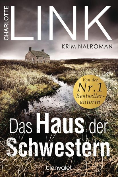 Das Haus der Schwestern, LINK,  Charlotte - Paperback - 9783734107672